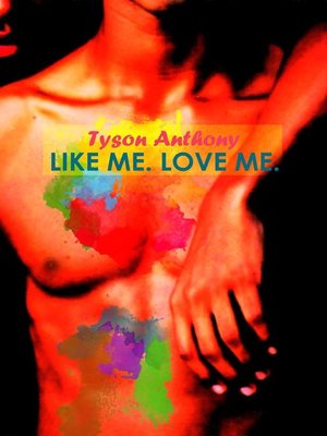cover image of Like Me. Love Me.